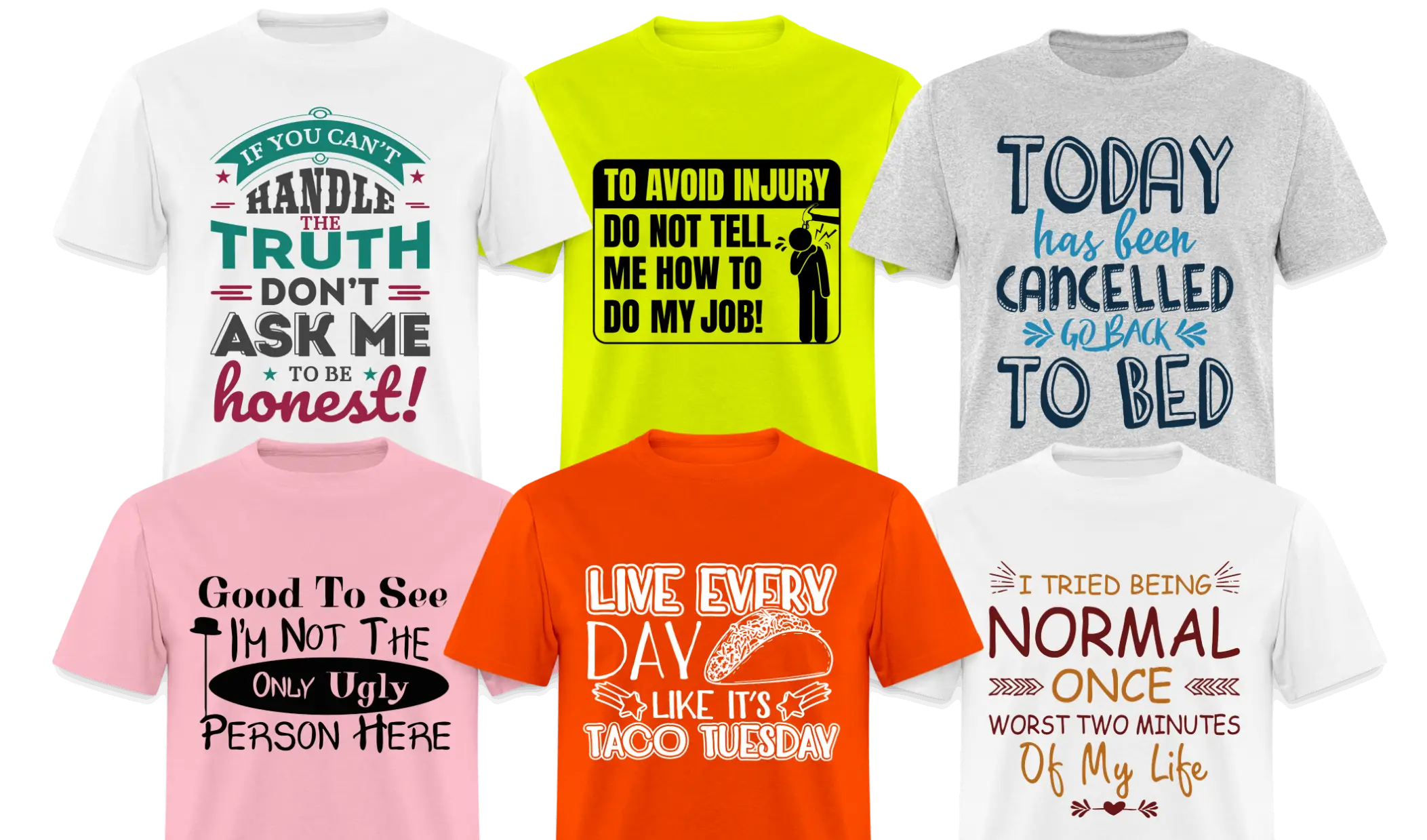 Funny T-Shirt Quotes