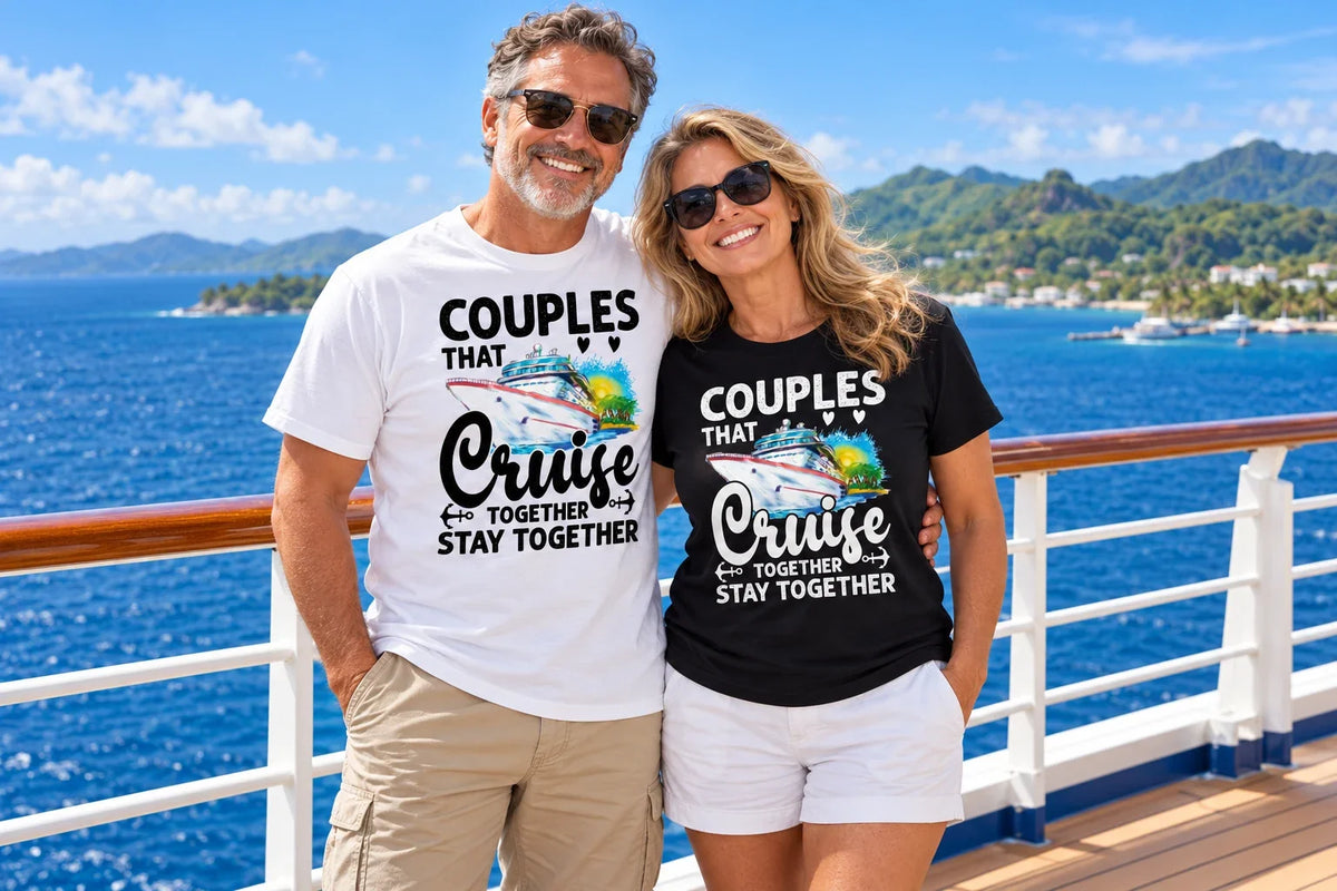 A couple wearing matching Cruising T-shirts with Couples That Cruise Together Stay Together designs on a cruise ship deck.