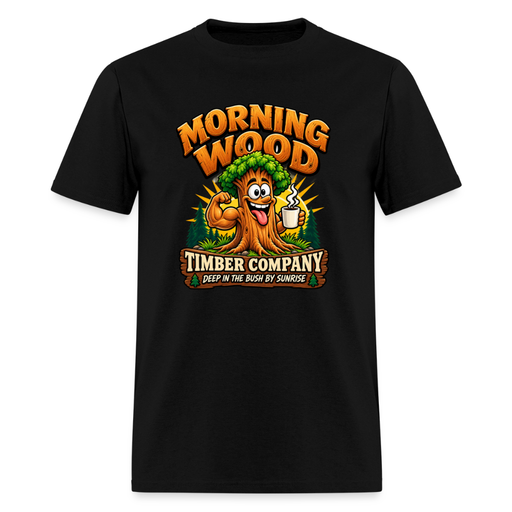 Morning Wood Timber Company Funny Adult Humor T-Shirt – Deep in the Bush by Sunrise Color: Black