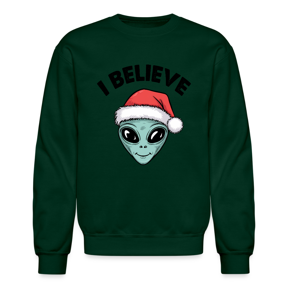I Believe in Santa Sweatshirt – Funny Alien Christmas Style - forest green