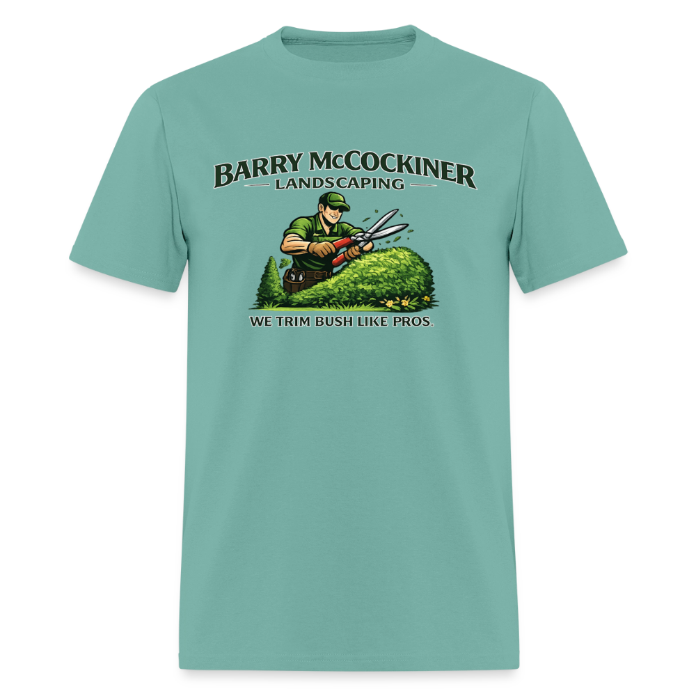 Barry McCockiner Landscaping Funny T-Shirt Color: Aquatic