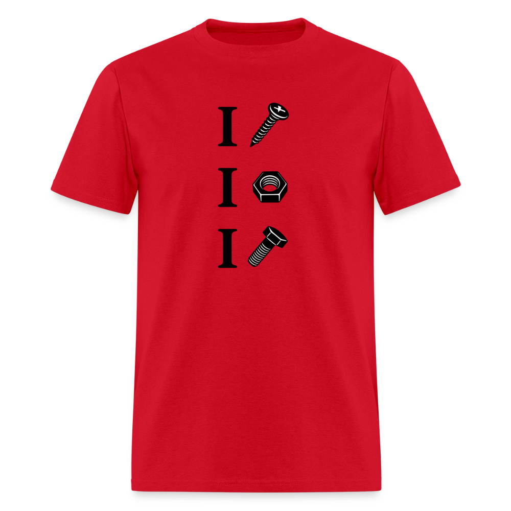 I Screw I Nut I Bolt – Funny Adult Humor T-Shirt Color: Red