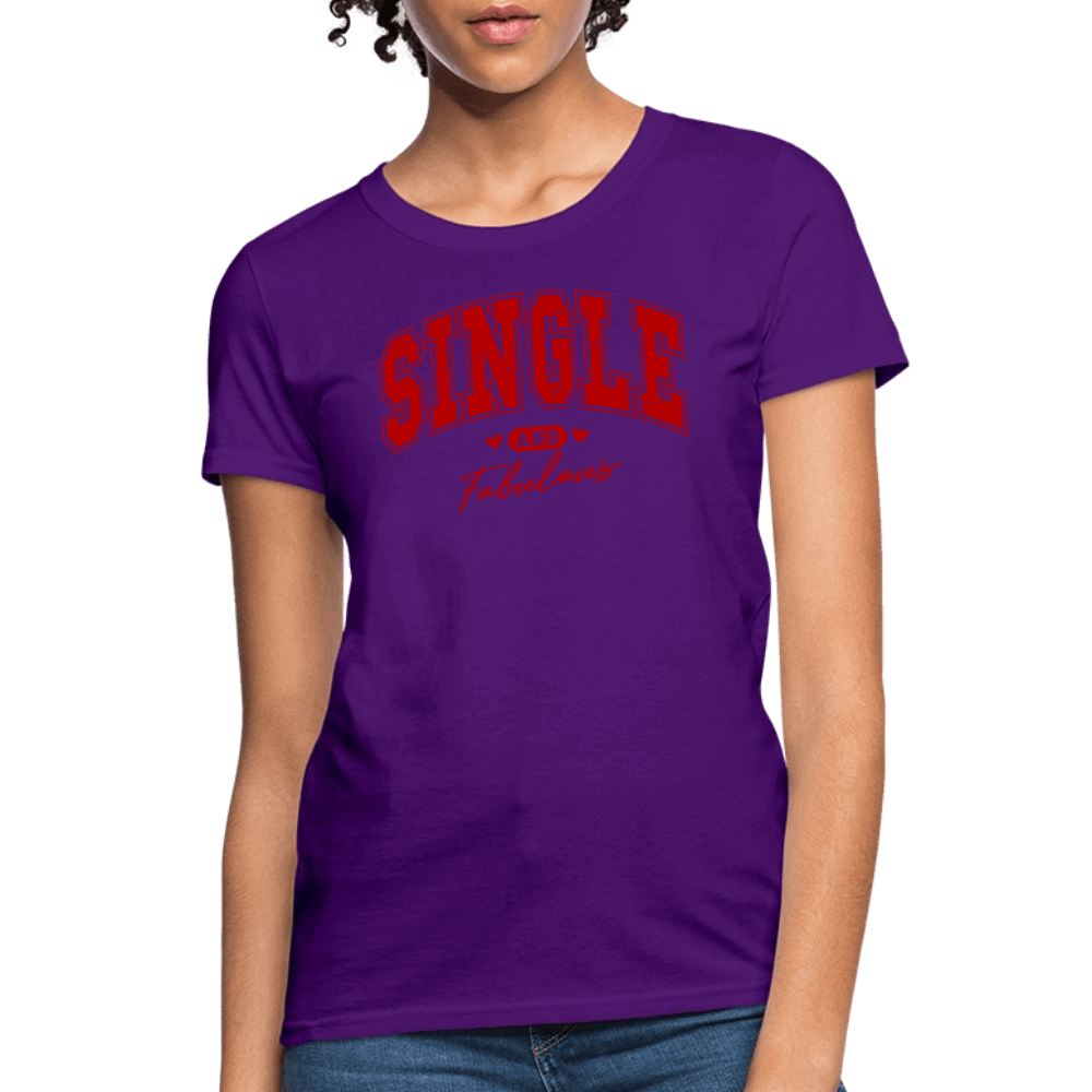 Single and Fabulous Women's Contoured T-Shirt - purple