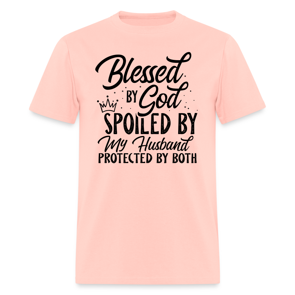 Blessed by God, Spoiled by My Husband Protected by Both T-Shirt - blush pink