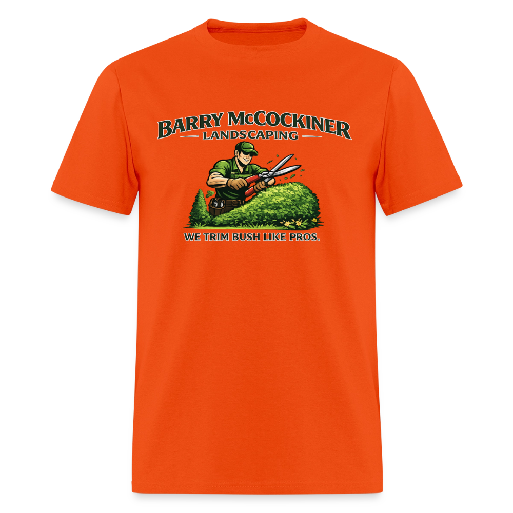 Barry McCockiner Landscaping Funny T-Shirt Color: Orange