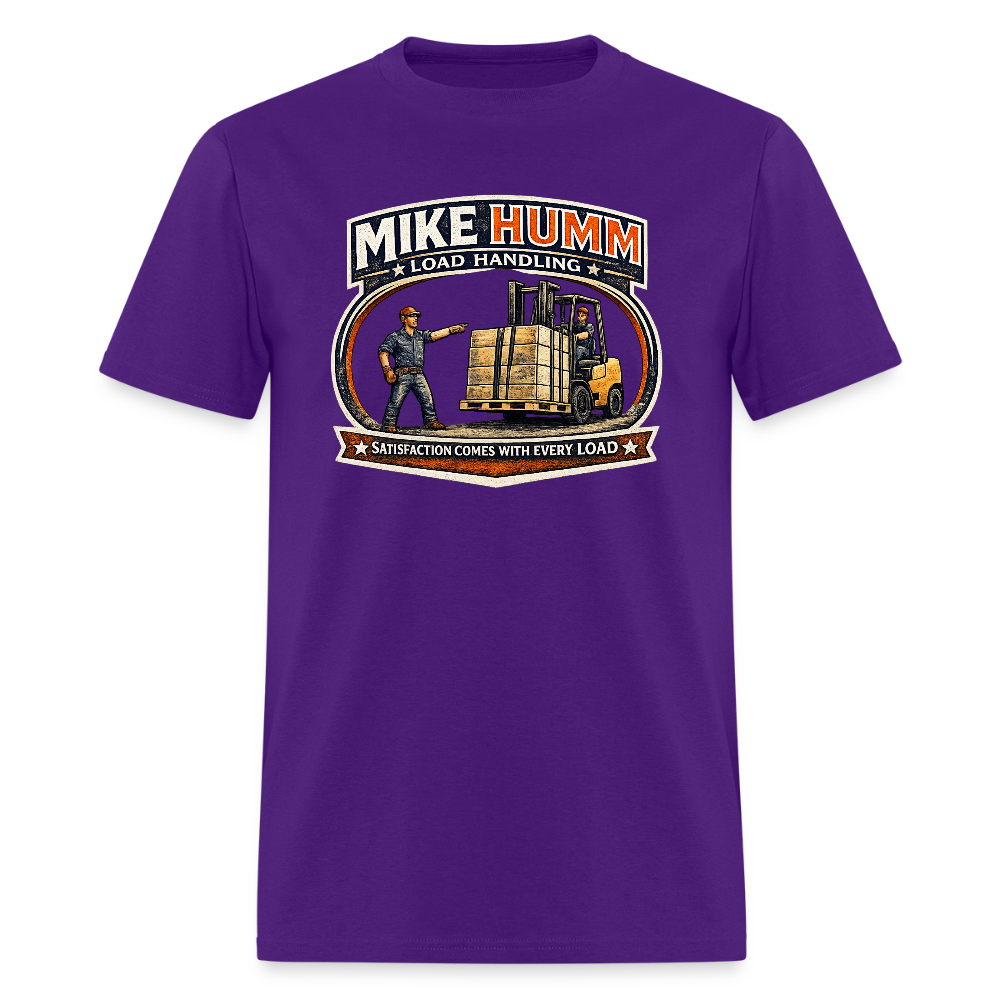 Mike Humm Load Handling T-Shirt Funny Adult Humor Tee - purple