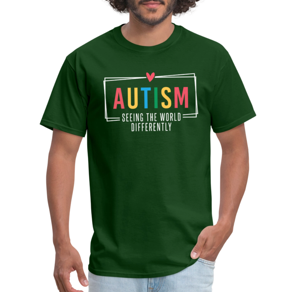 Autism - Seeing The World Differently T-Shirt - forest green