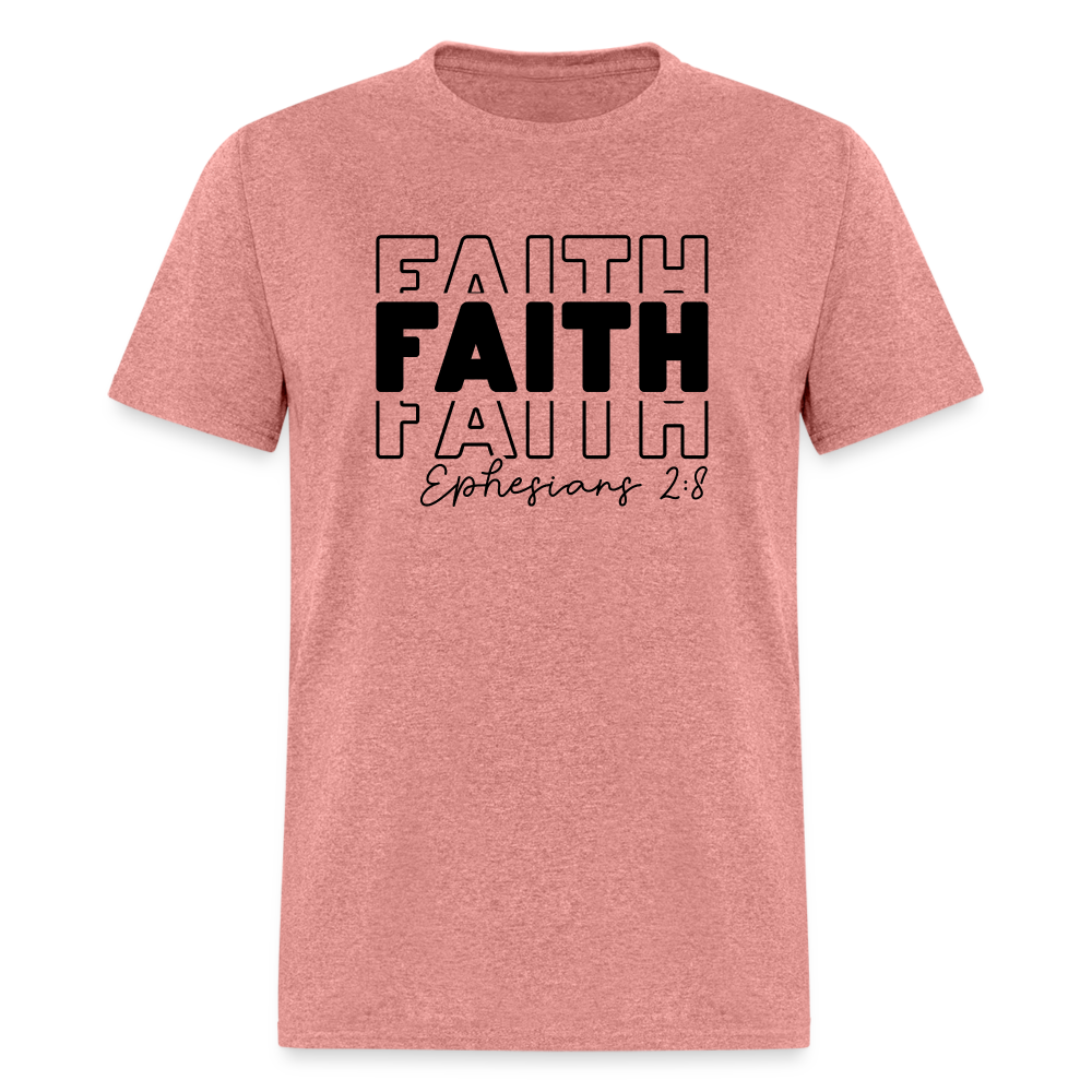 Faith Ephesians 2:8 T-Shirt - heather mauve