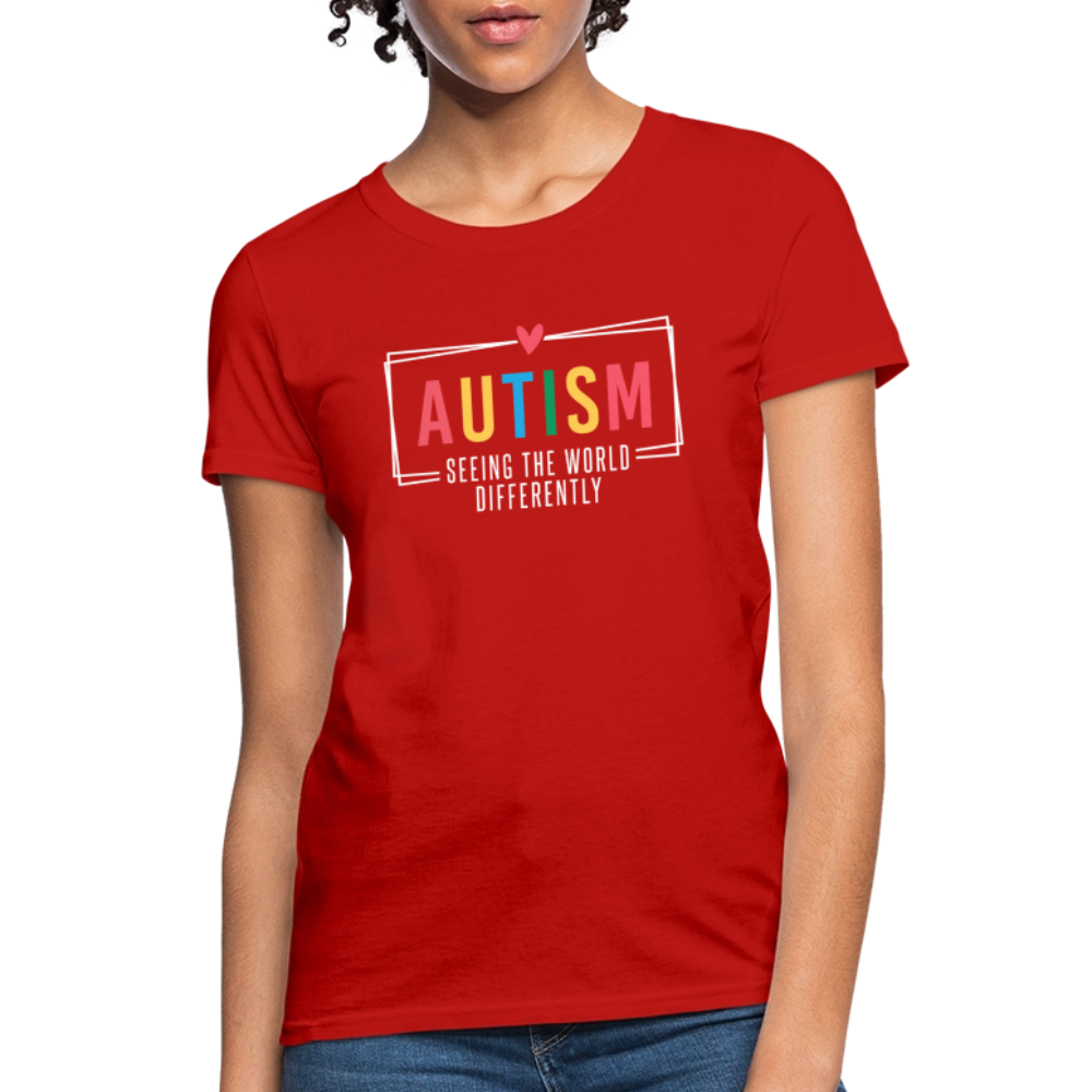 Autism Seeing The World Differently Women's T-Shirt - red