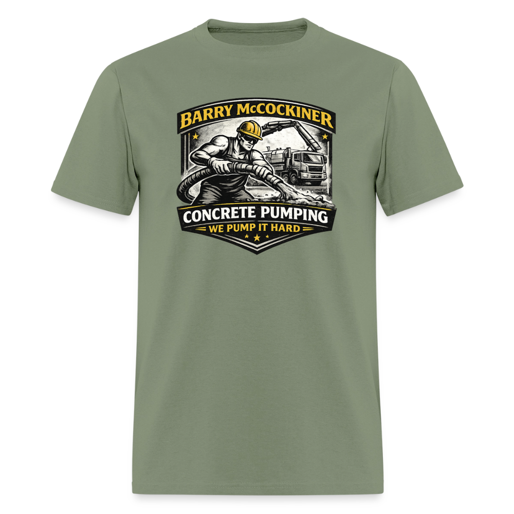 Barry McCockiner Concrete Pumping Funny Tee Color: Military Green