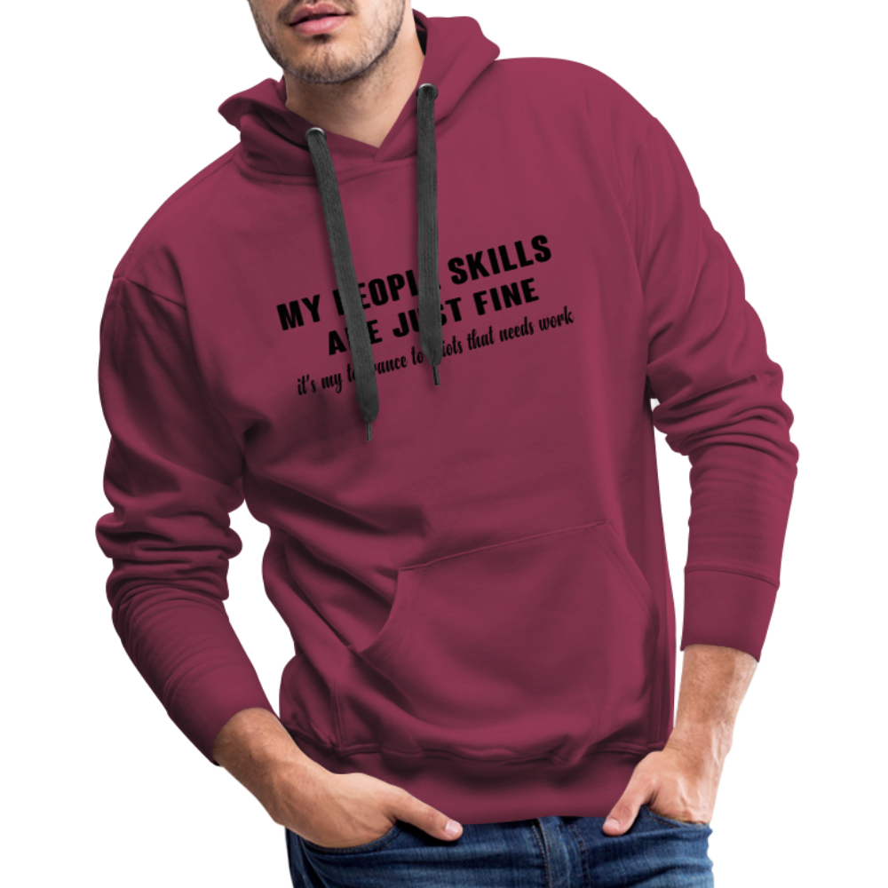 It's My Tolerance To Idiots That Needs Work Men’s Premium Hoodie - burgundy