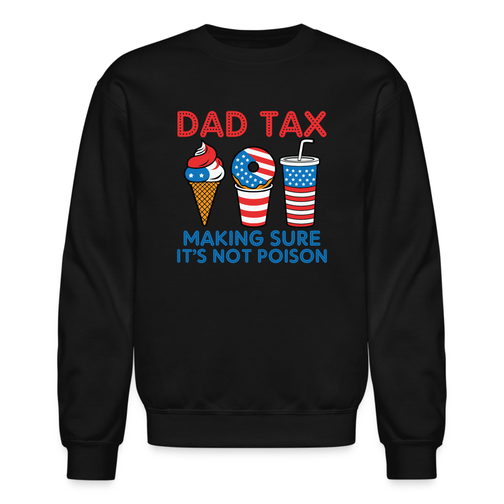 Dad Tax Sweatshirt (Red White Blue) - black