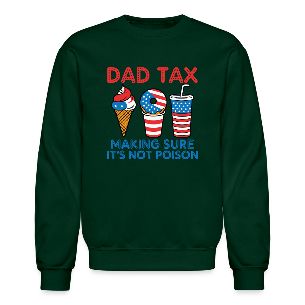 Dad Tax Sweatshirt (Red White Blue) - forest green