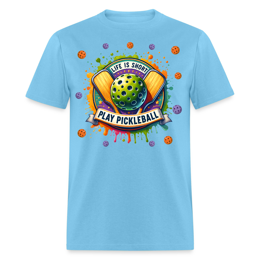 Life Is Short Play Pickleball T-Shirt Color: aquatic blue