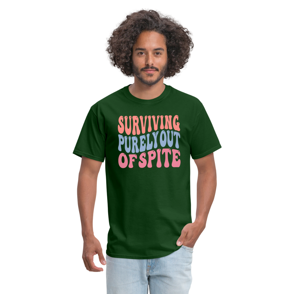 Surviving Purely Out Of Spite T-Shirt - forest green
