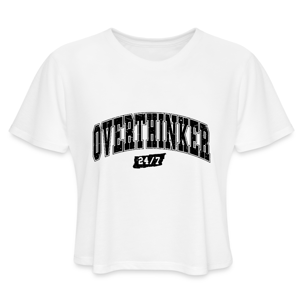 Overthinker 24/7 Women’s Cropped T-Shirt – Bold and Fun Style - white