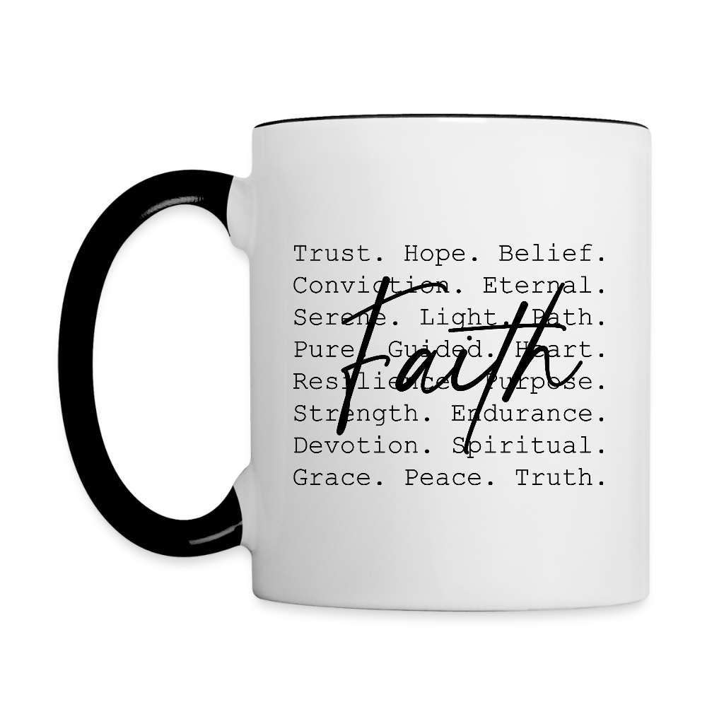 Faith Words Inspirational Coffee Mug - white/black