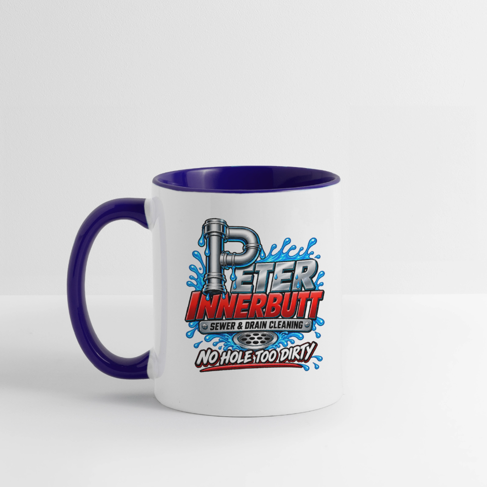 Peter Innerbutt Funny Ceramic Coffee Mug – No Hole Too Dirty Adult Humor Mug - white/cobalt blue