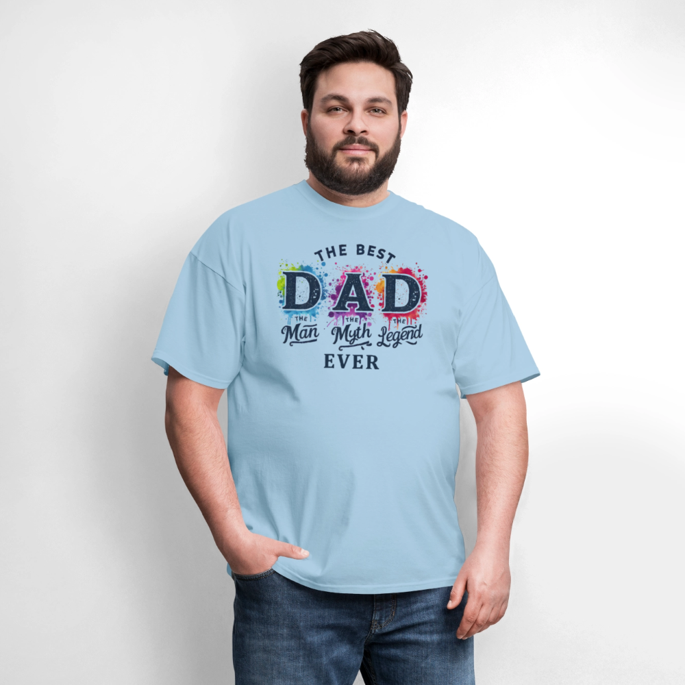 Best Dad Ever T-Shirt – “The Man, The Myth, The Legend” Color: powder blue