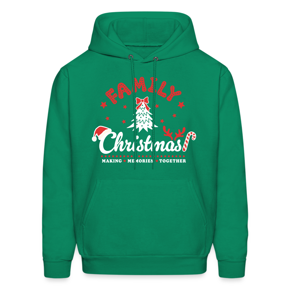 Family Christmas Making Memories Together Hoodie - kelly green