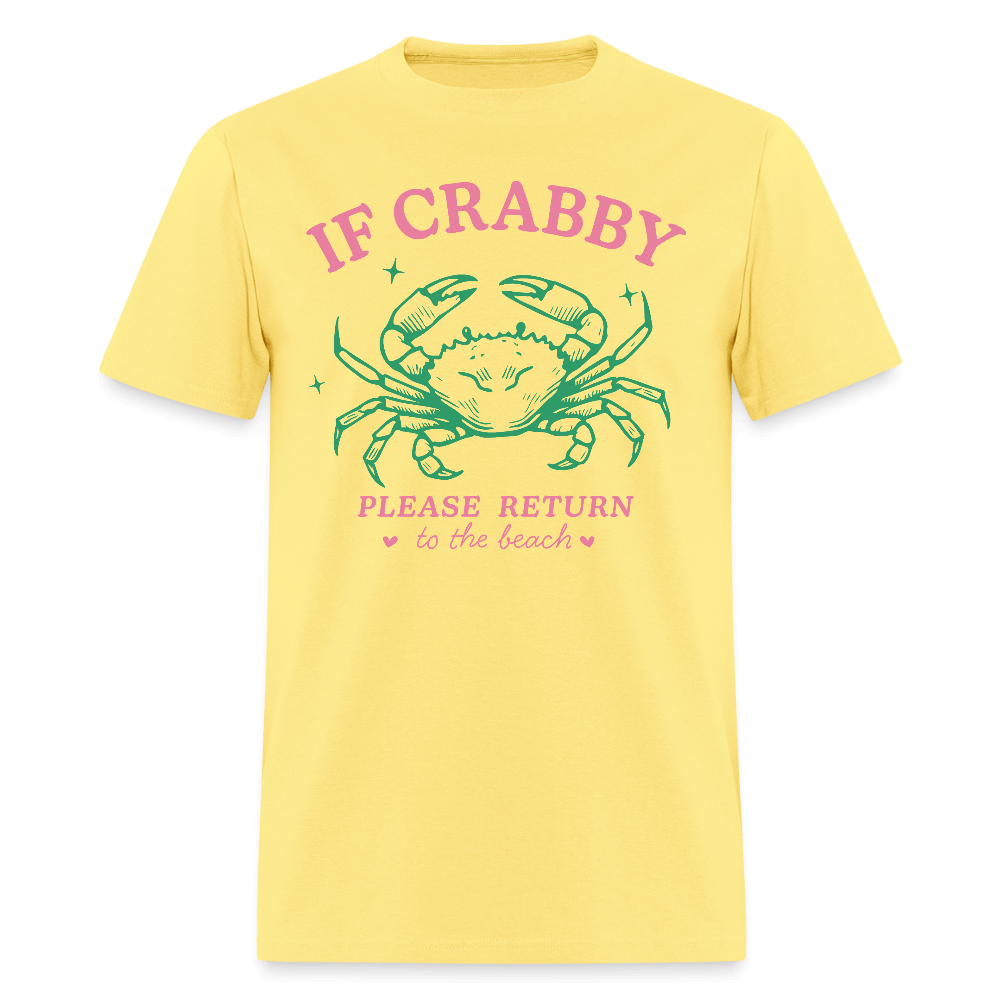 If Crabby Return to Beach T-Shirt – Funny Beach Vibe Tee Color: cornsilk