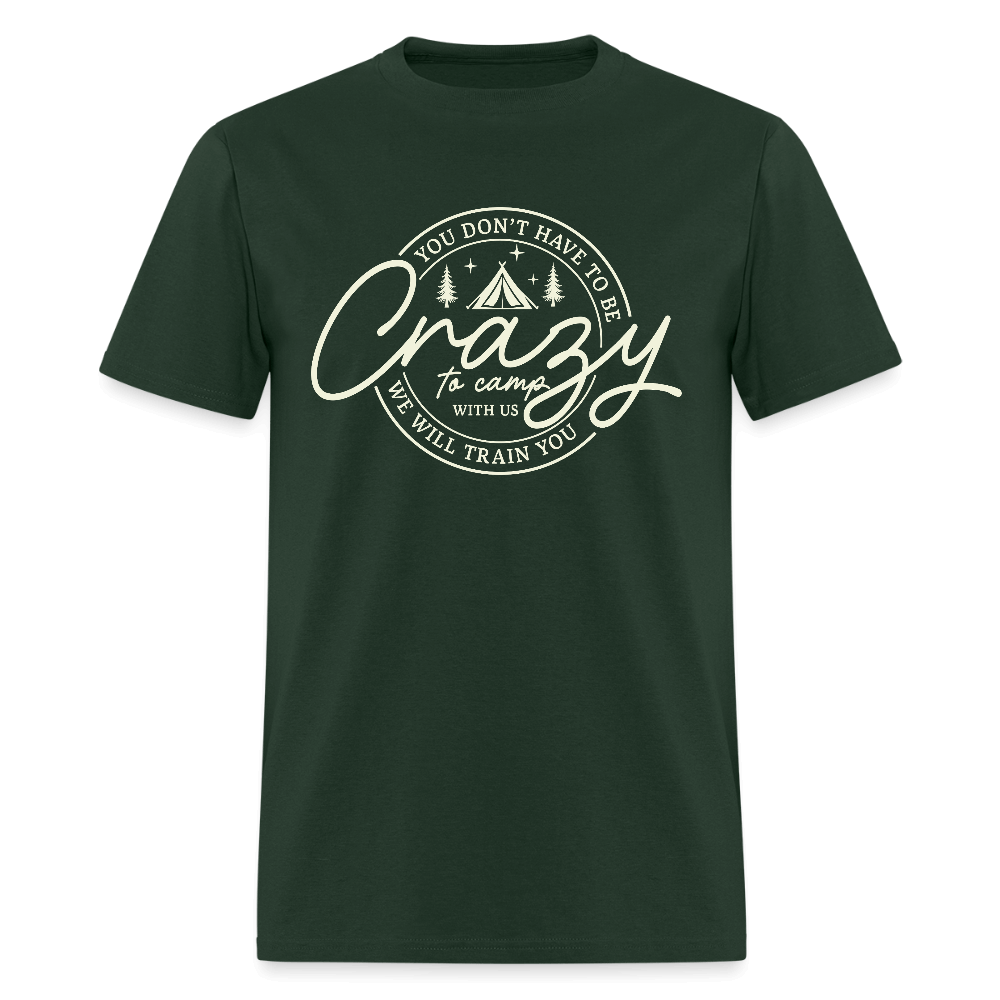Crazy Camping T-Shirt Color: forest green