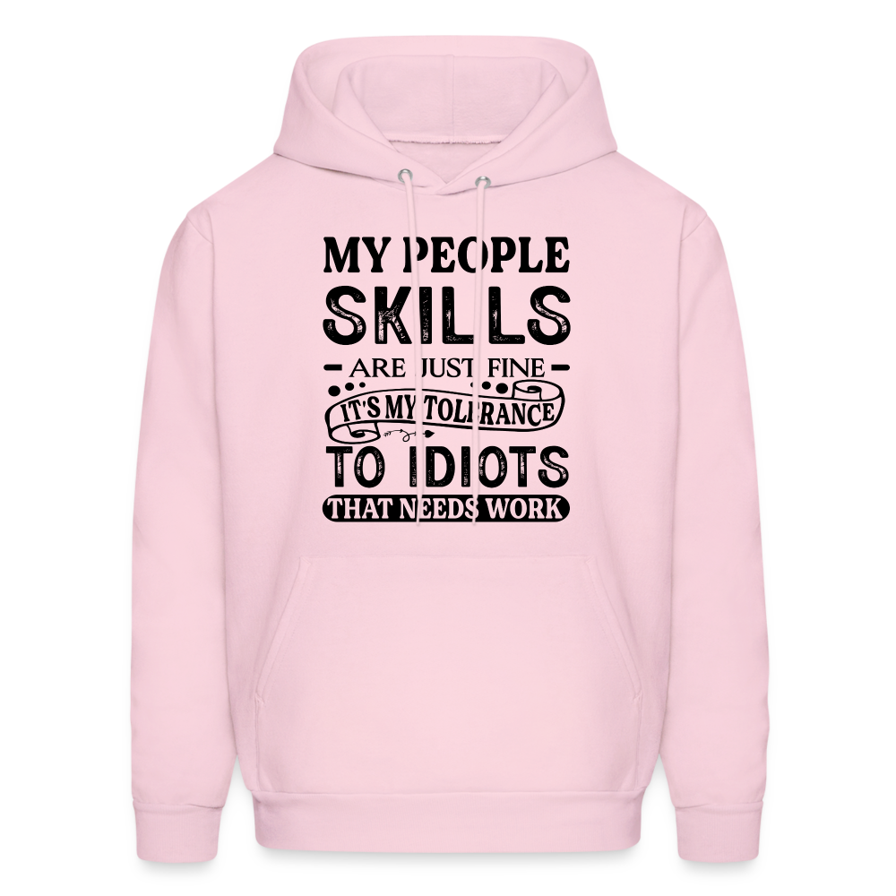 It's My Tolerance To Idiots That Needs Work Hoodie - pale pink