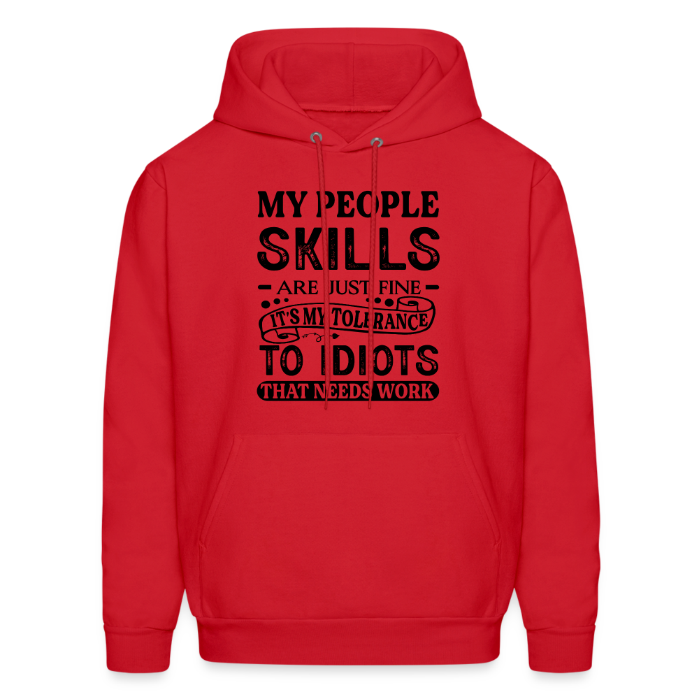 My People Skills Are Just Fine Hoodie - red