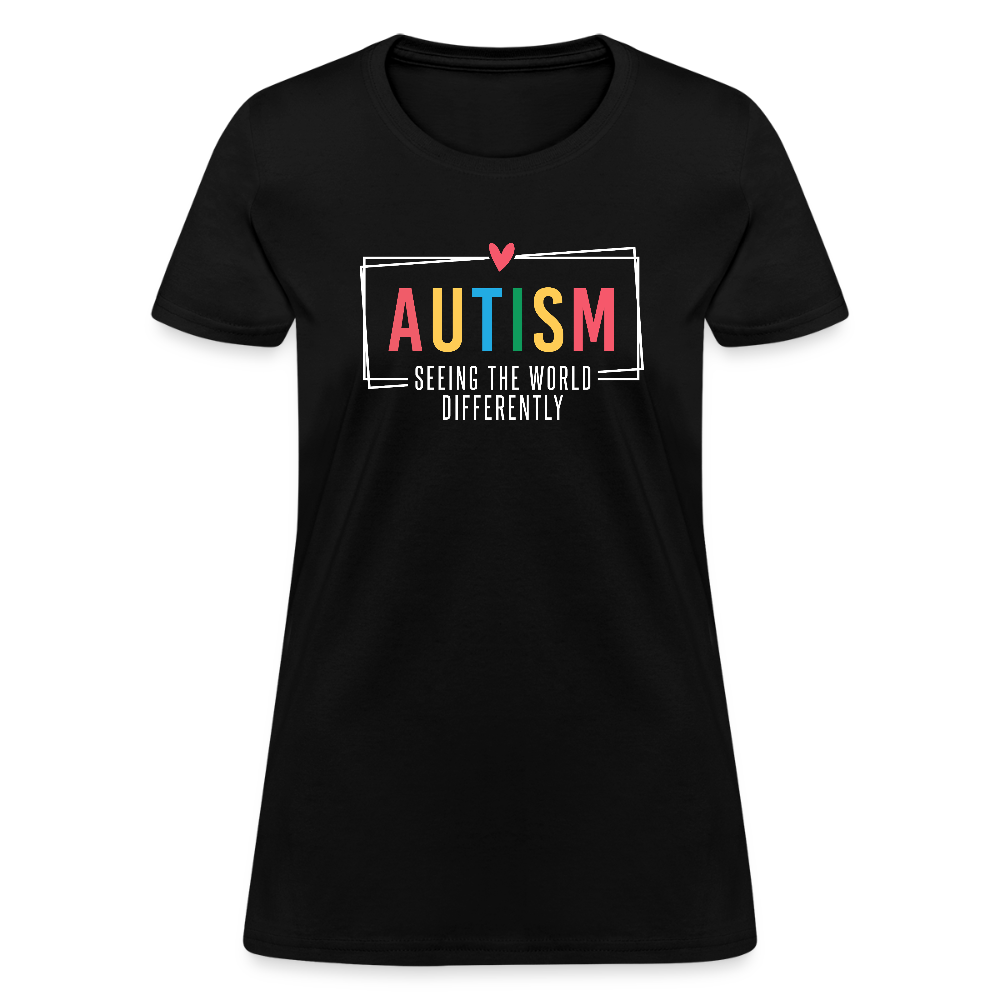 Autism Seeing The World Differently Women's T-Shirt - black