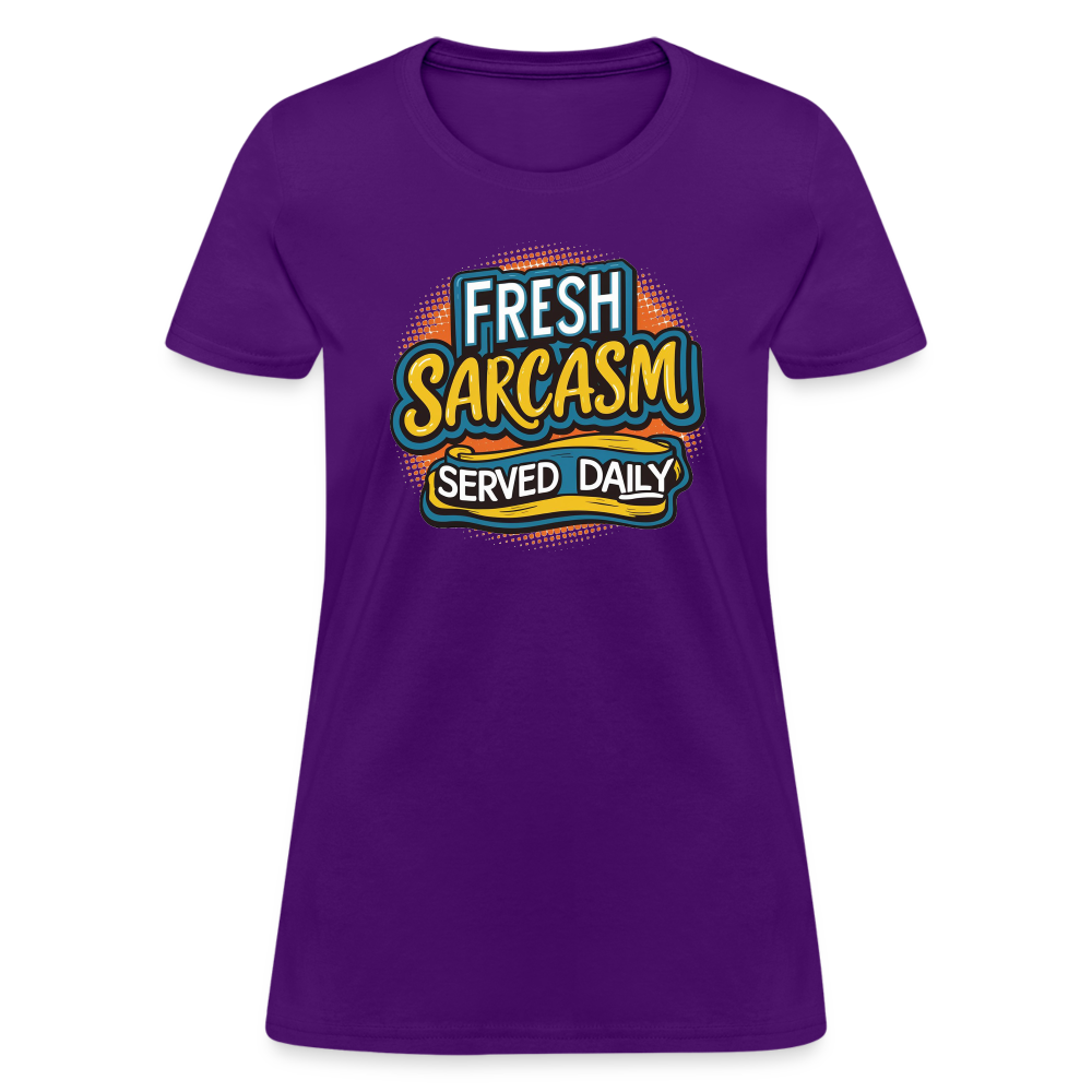 Fresh Sarcasm Served Daily Women's Contoured T-Shirt - purple
