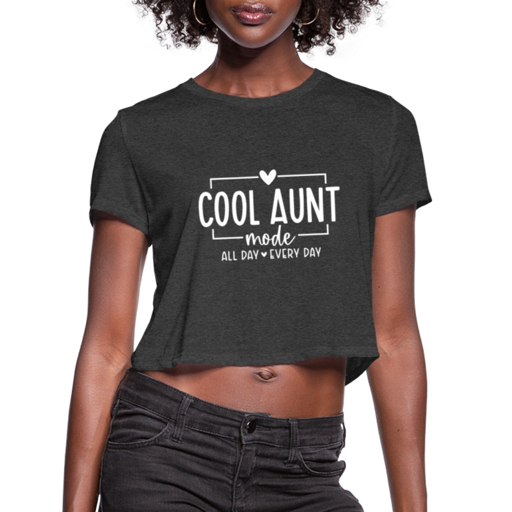 Cool Aunt Mode Women's Cropped T-Shirt - deep heather