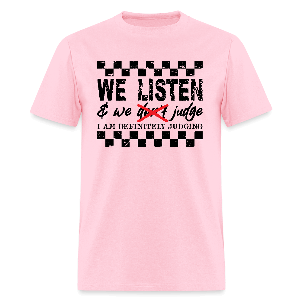 Definitely Judging Funny Sarcastic T-Shirt - pink