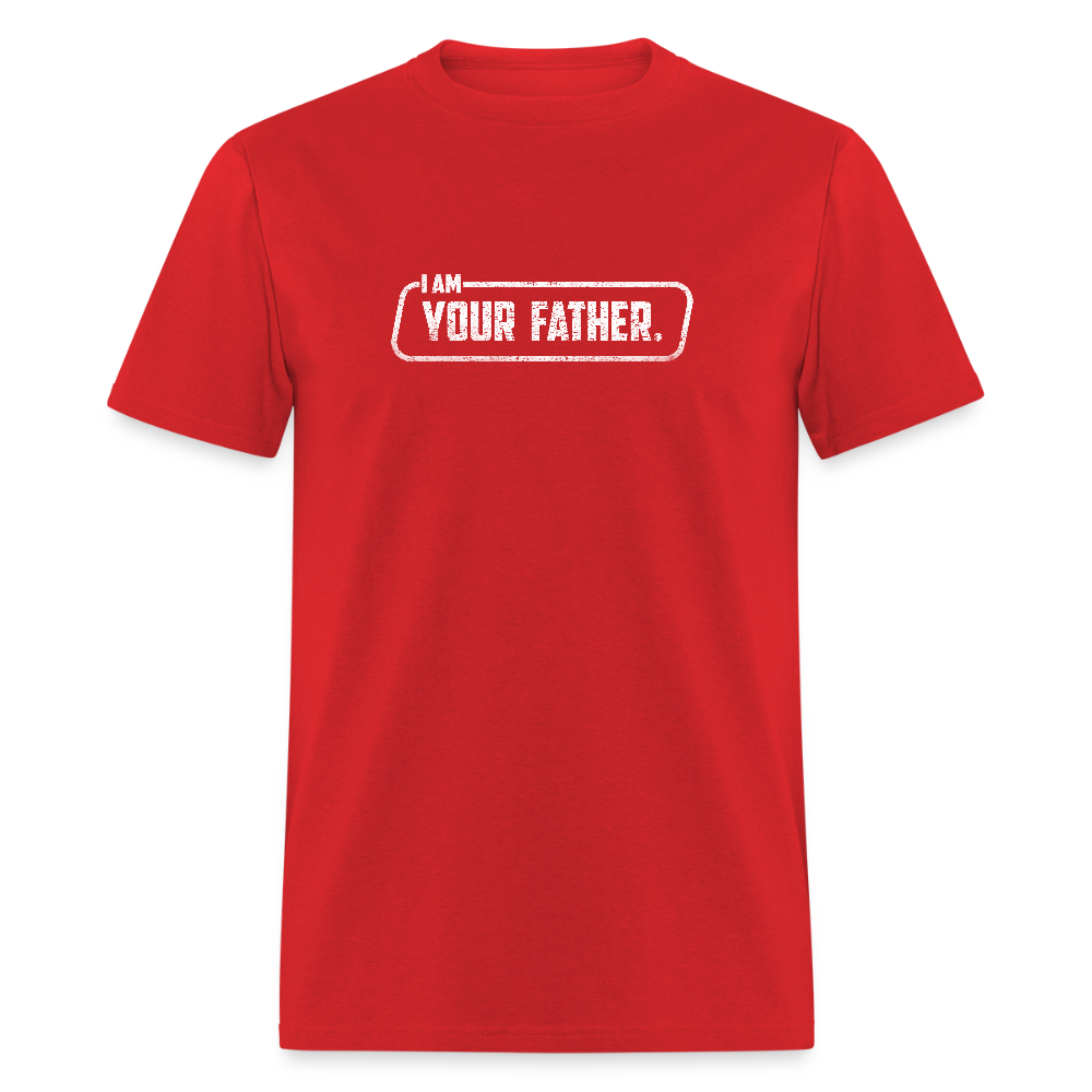 I Am Your Father T-Shirt – Funny Sci-Fi Movie Quote Shirt for Dads Color: red