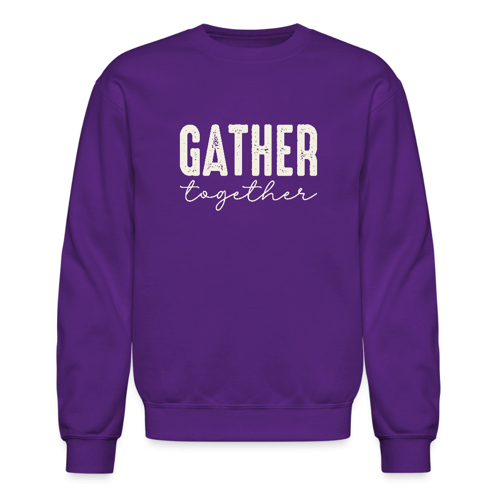 Gather Together (Thanksgiving) Sweatshirt Color: purple
