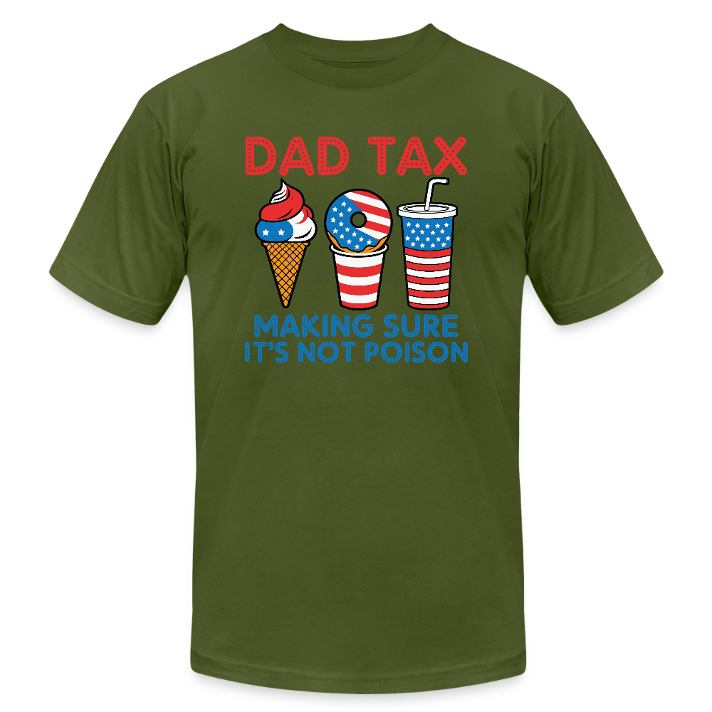 Dad Tax (Red White Blue) T-Shirt Bella Canvas - olive