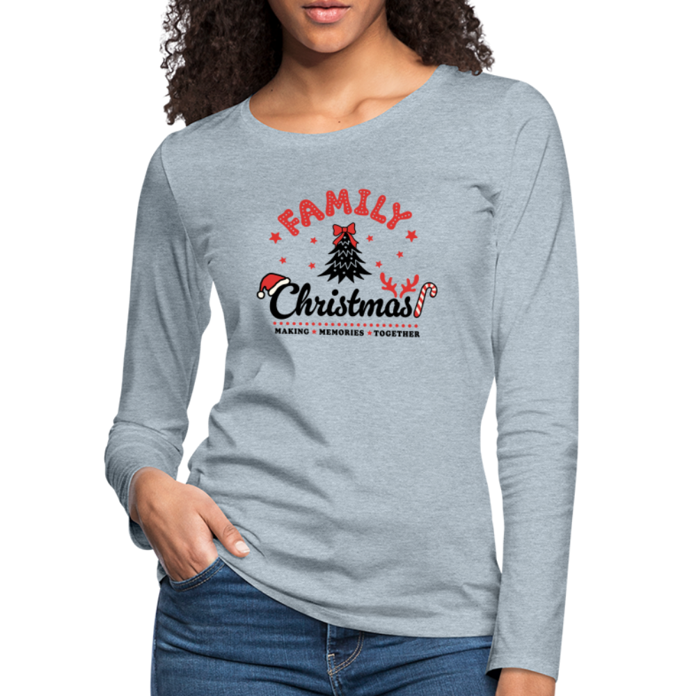 Family Christmas Making Memories Together Women's Premium Long Sleeve T-Shirt - heather ice blue
