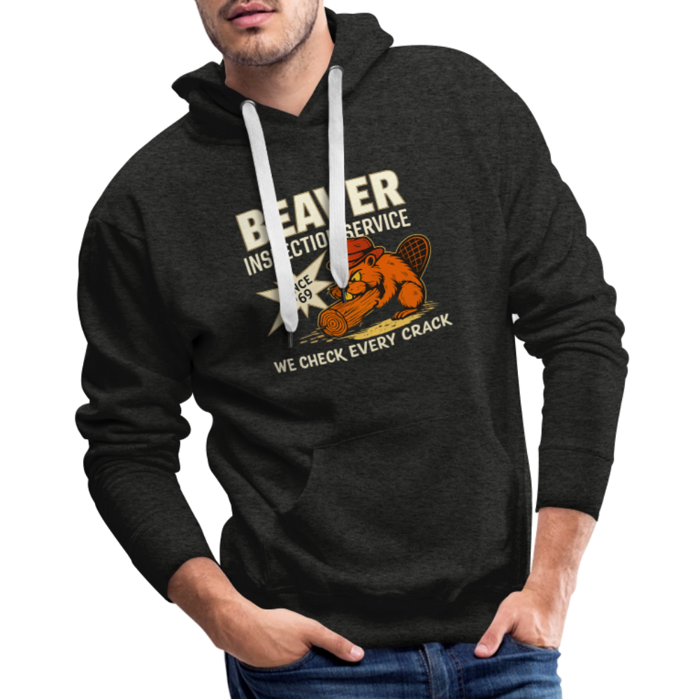 Beaver Inspection Service Men’s Premium Hoodie – Adult Humor Color: charcoal grey