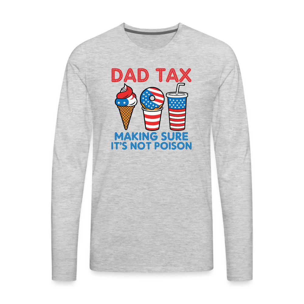Dad Tax Long Sleeve T-Shirt (Red White Blue) - heather gray