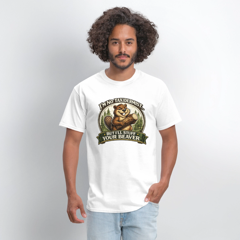 I’m No Taxidermist Funny Beaver T-Shirt Color: Black