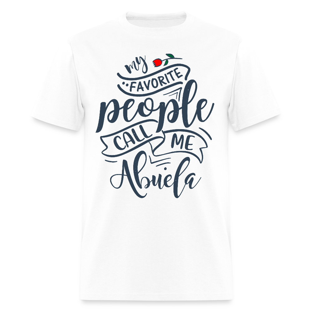 My Favorite People Call Me Abuela T-Shirt - white