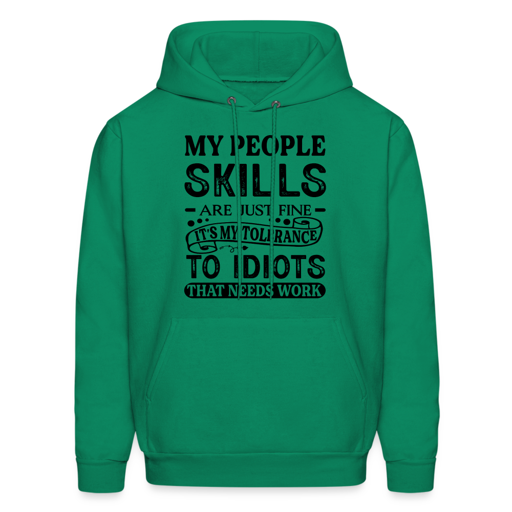 It's My Tolerance To Idiots That Needs Work Hoodie - kelly green