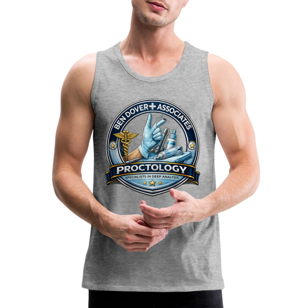 Ben Dover Proctology Funny Tank Top Color: Heather Gray