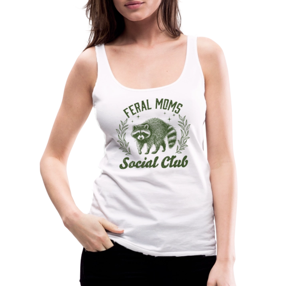 Feral Mom's Social Club Women’s Premium Tank Top - white