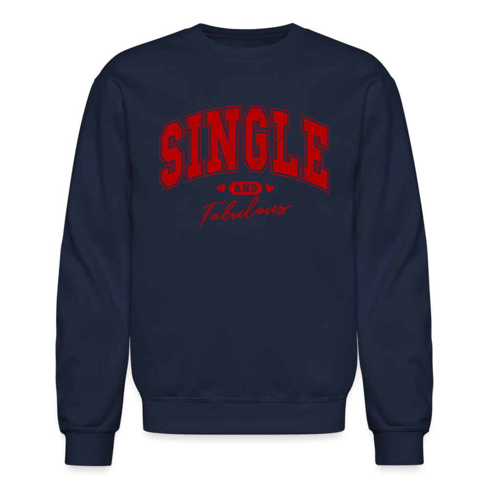 Single and Fabulous Sweatshirt - navy