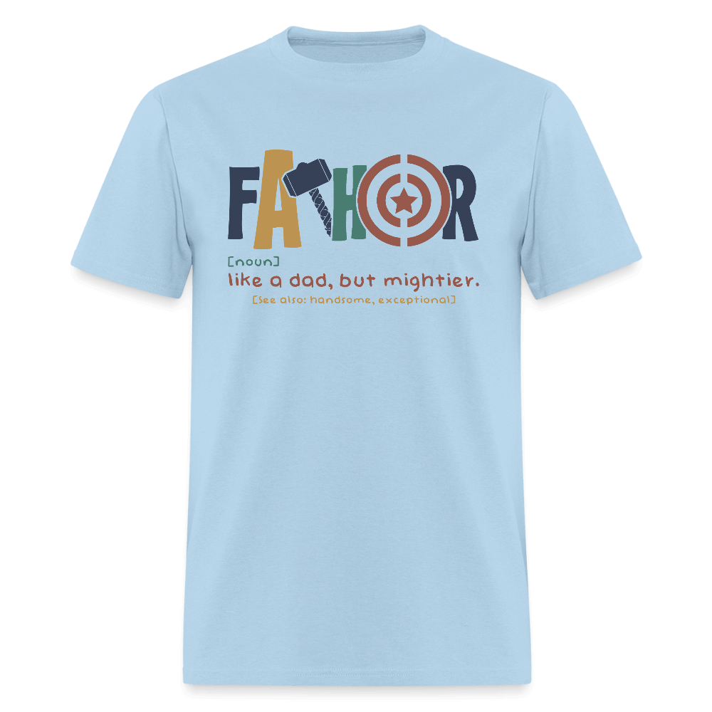 FaThor T-Shirt – Funny Superhero Dad Shirt - powder blue