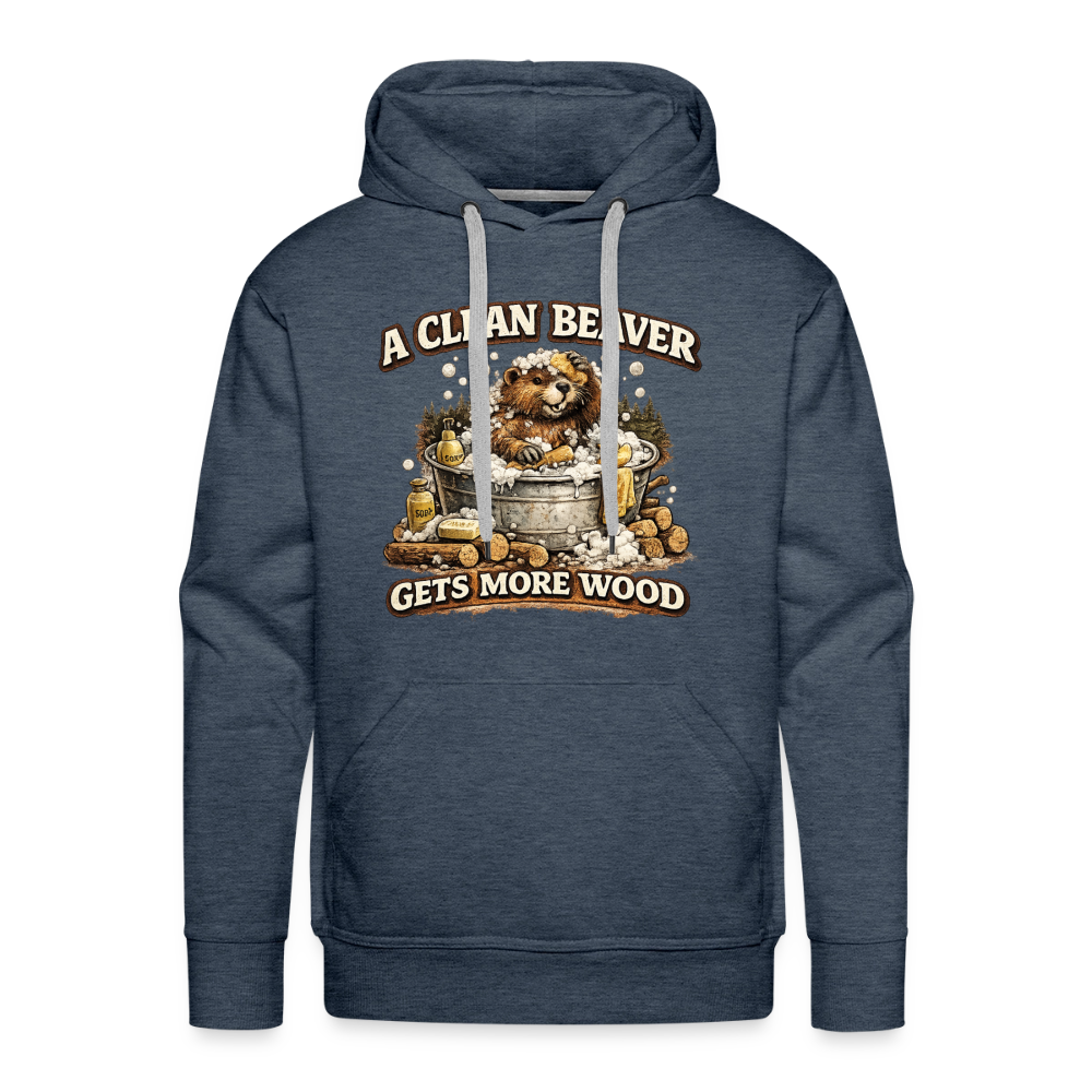 A Clean Beaver Gets More Wood Funny Adult Humor Hoodie Color: heather denim