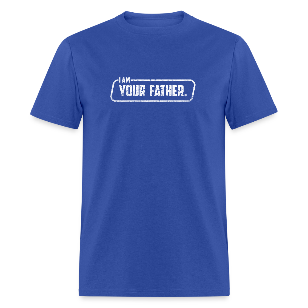I Am Your Father T-Shirt – Funny Sci-Fi Movie Quote Shirt for Dads Color: royal blue