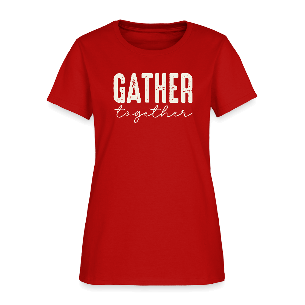 Gather Together (Thanksgiving) Women's T-Shirt Color: red
