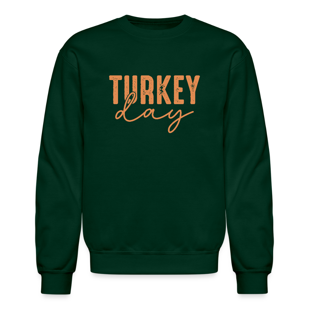 Turkey Day (Thanksgiving) Sweatshirt - forest green