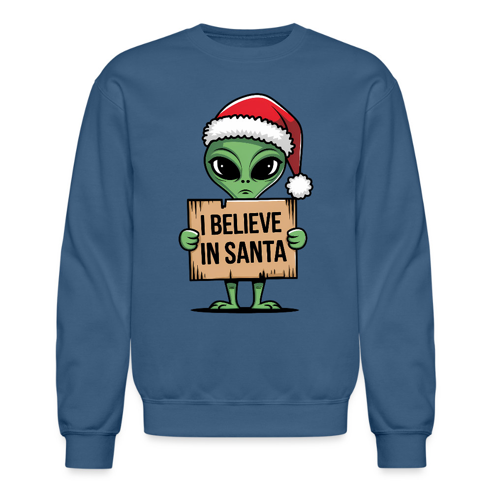 I Believe in Santa Sweatshirt – Funny Alien Christmas Color: indigo blue